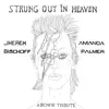 Jherek Bischoff & Amanda Palmer - Strung out in Heaven: A Bowie String Quartet Tribute - EP
